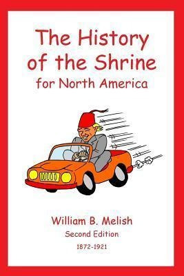 Libro The History Of The Shrine For North America - Willi...