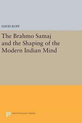 Libro The Brahmo Samaj And The Shaping Of The Modern Indi...