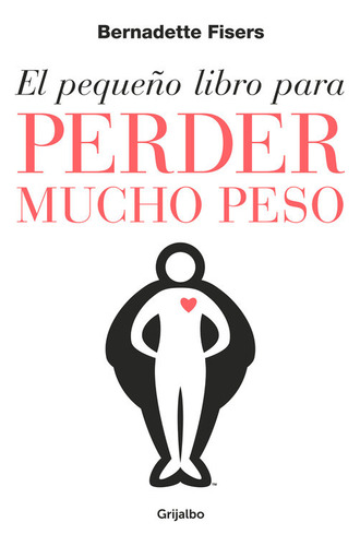 Libro Pequeã¿o Libro Para Perder Mucho Peso,el