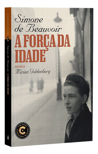 A Força da idade, de Beauvoir, Simone De. Editora Nova Fronteira Participações S/A, capa mole em português, 2022