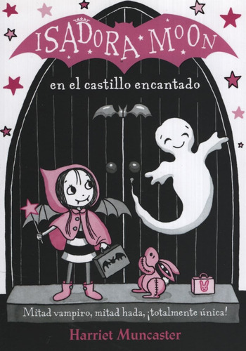 Isadora Moon En El Castillo Encantado - Muncaster, Harriet