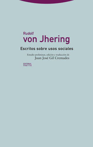 Escritos Sobre Usos Sociales - Von Jhering, Rudolf