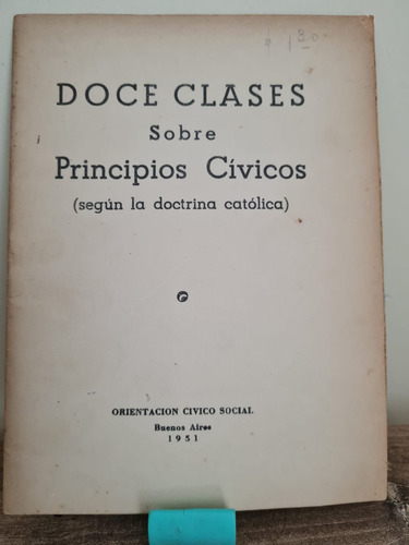 Doce Clases Sobre Principios Cívicos