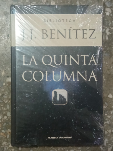 La Quinta Columna - J.j. Benitez