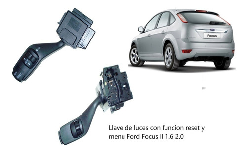 Llave Luces Ford Focus Ii 1.6 2.0 2008-2013 Funcion Reset 