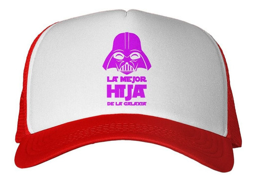 Gorra Frase La Mejor Hija De La Galaxia Series