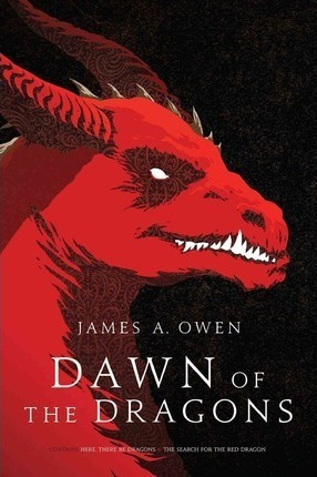 Dawn Of The Dragons: Here, There Be Dragons; The Search F...
