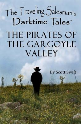 Libro The Pirates Of The Gargoyle Valley: A Traveling Sal...