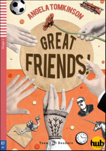 Great Friends! + Audio Cd - Teen Hub Readers Stage 1