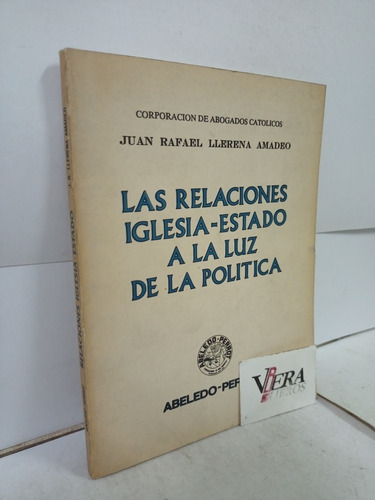 Las Relaciones Iglesia-estado - Llerena