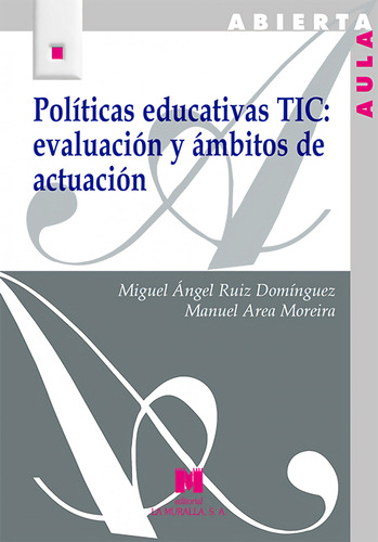 Politicas Educativas Tic Evaluacion Y Ambitos De Actuacion -