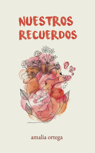 Libro: Nuestros Recuerdos (spanish Edition)