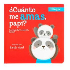 Libro Cuanto Me Amas Papi? How Much Do You Love Me, Dadd