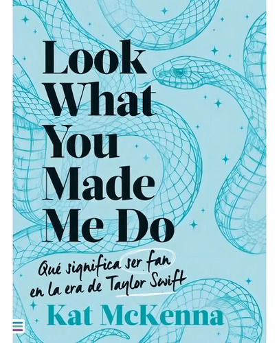 Look What You Made Me Do Tapa Celeste Kat Mckenna Tapa Blanda En Español