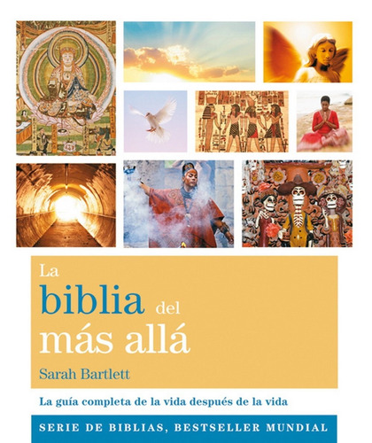 Biblia Del Más Allá - Guía De La Vida Después La Vida 