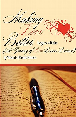 Libro Making Love Better Begins Within - Brown, Yolanda Y...