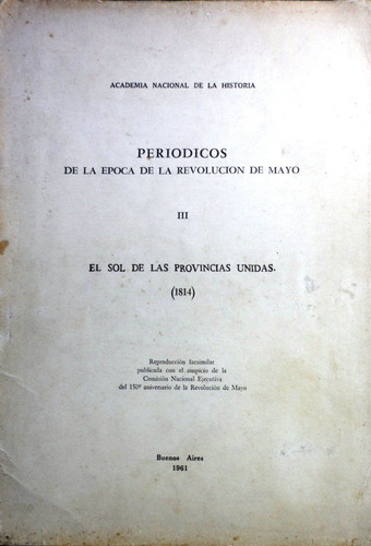 Periódicos De La Época De La Revolución De Mayo 