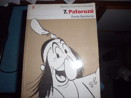Patoruzú - Dante Quinterno Clarín Historieta