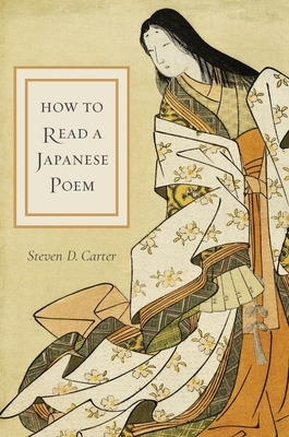 Libro How To Read A Japanese Poem - Carter, Steven D.