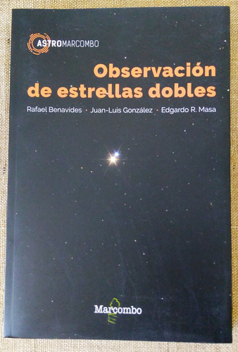 Observación De Estrellas Dobles - Rafael Benavides - Otros