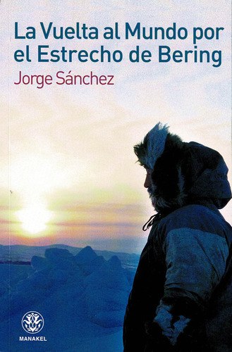 Libro La Vuelta Al Mundo Por El Estrecho De Bering - Sã¡n...