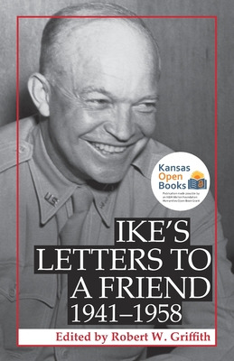 Libro Ike's Letters To A Friend, 1941-1958 - Griffith, Ro...