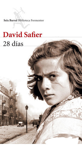 28 Días, De David Safier. Editorial Seix Barral En Español