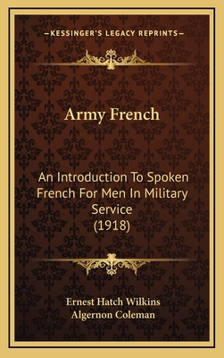 Libro Army French: An Introduction To Spoken French For M...