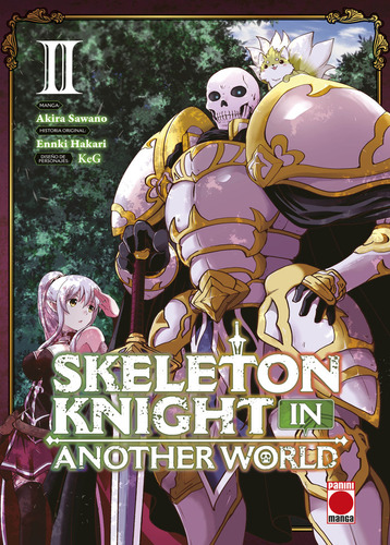Skeleton Knight In Another World 02, De Akira Sawano. Editorial Panini Comics, Tapa Blanda En Español