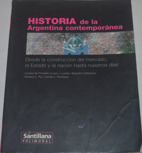 Historia De Argentina Contemporánea 4 L. Privitellio N15
