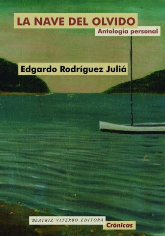 La Nave Del Olvido - Julia Rodriguez