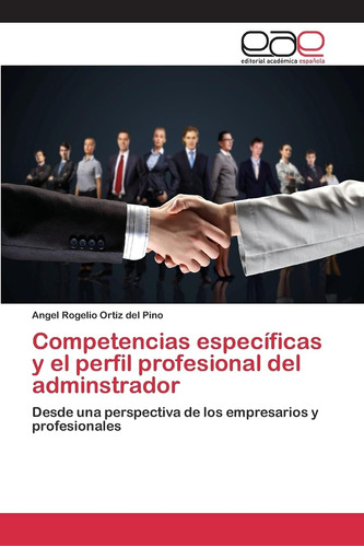 Libro: Competencias Específicas Y El Perfil Profesional Del