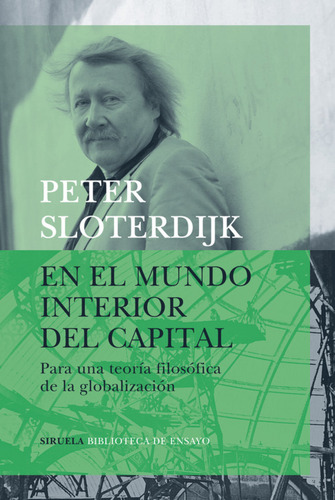 En El Mundo Interior Del Capital - Sloterdijk Peter