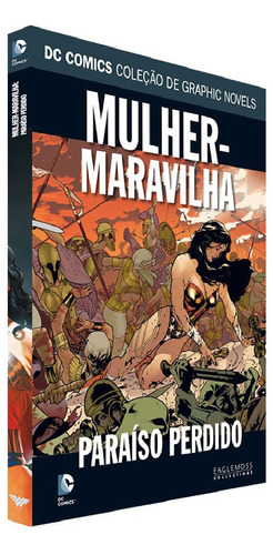 Dc Graphic Novels - Ed 26 Mulher-maravilha: Paraíso Perdido 