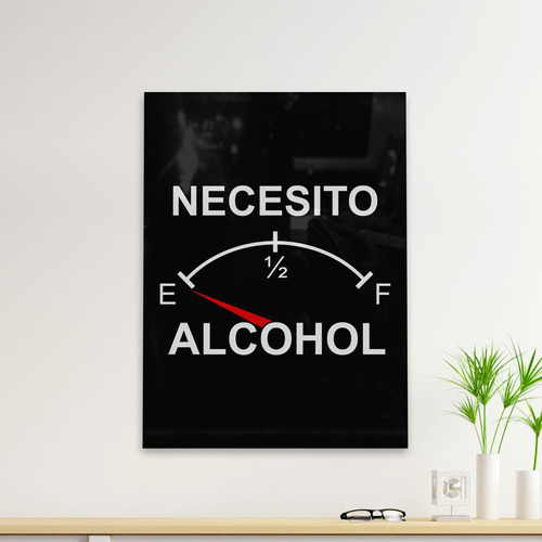 Cuadro Deco Necesito Alcohol (d1096 Boleto.store)