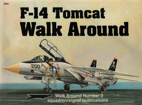 F-14 Tomcat Squadron Signal Modelismo Avion Walk Around