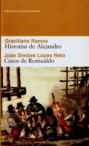 Historias De Alejandro - Graciliano Ramos