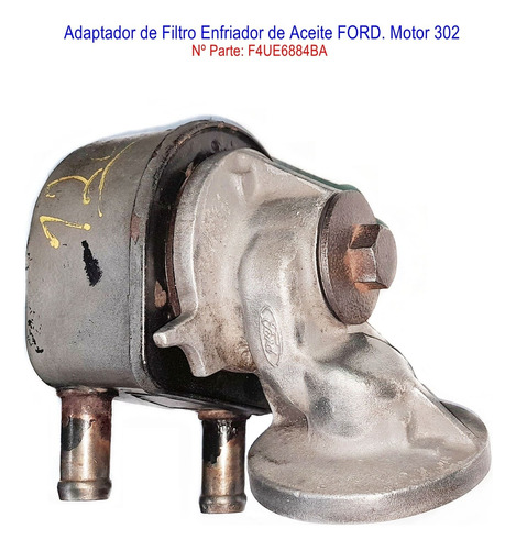 Adaptador De Filtro Enfriador De Aceite Ford Motor 302