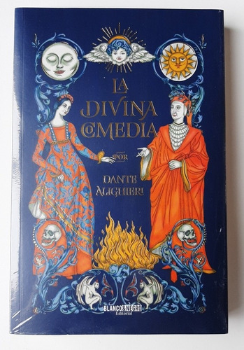 La Divina Comedia ( Dante Alighieri ) 