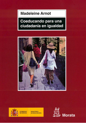 Coeducando Para Una Ciudadania En Igualdad - Arnot,madeleine