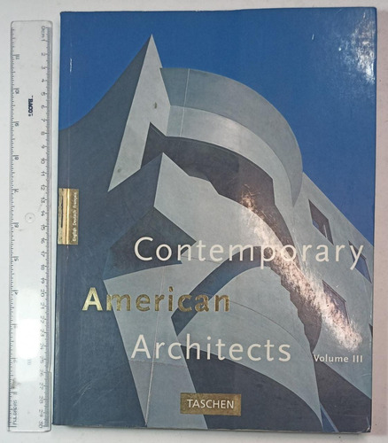 Contemporary American Architects, Volume Ill