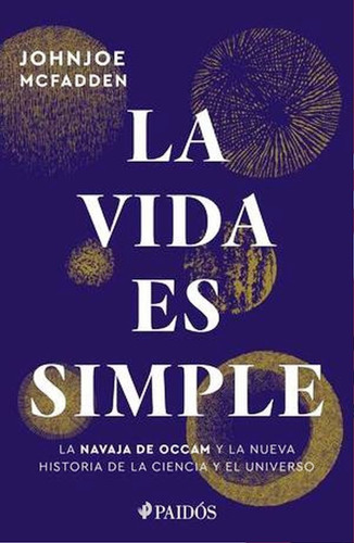 Vida Es Simple, La