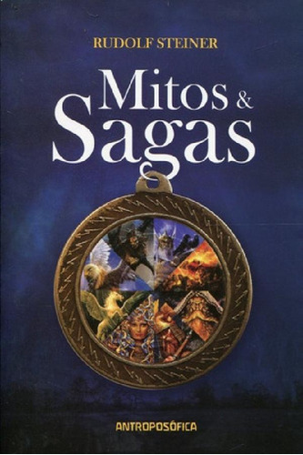 Libro - Mitos Y Sagas, De Rudolf Steiner., Vol. No Aplica. 