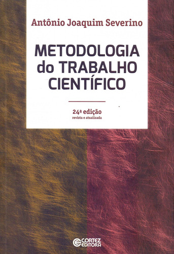 Libro Metodologia Do Trabalho Científico - Antonio Joaquim 