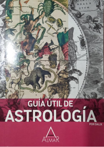 Guia Util De Astrologia - Magali Dalix