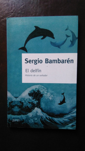 El Delfín , Sergio Bambaren, Libro Físico 