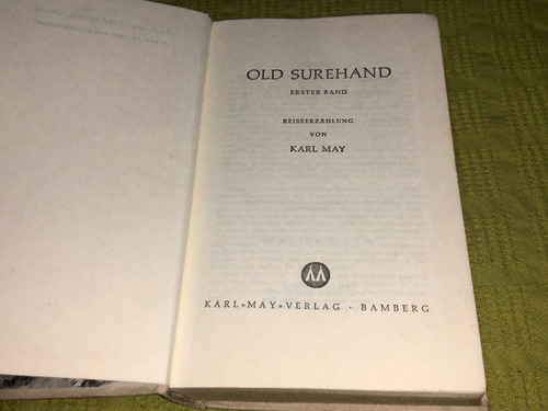 Old Surehand 1 - Karl May - Karl May