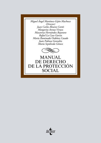 Manual De Derecho De La Protecciãâ³n Social, De Martínez-gijón Machuca, Miguel Ángel. Editorial Tecnos, Tapa Blanda En Español