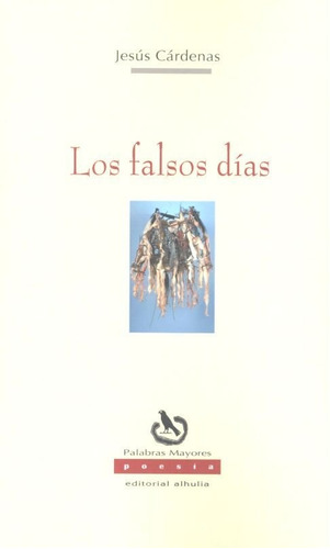 Libro Falsos Dias,los