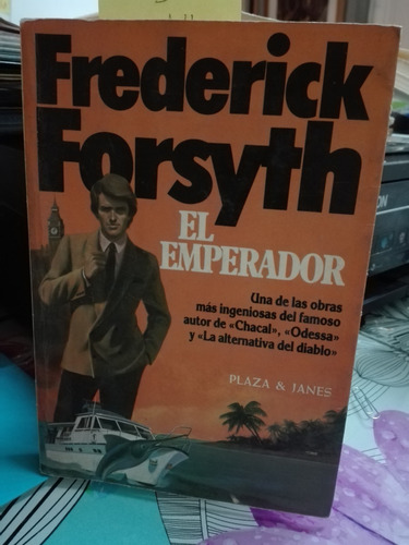 El Emperador // Frederick Forsyth